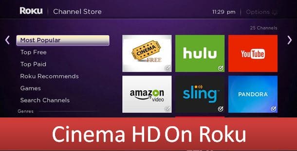 Cinema Hd On Roku Download Installation Guide